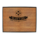 Bluffing A Pair Of Balls Beats Everything - Funny Novelty Doormat