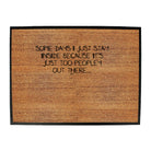 Some Days Just Stay Inside Too Peopley - Funny Novelty Doormat