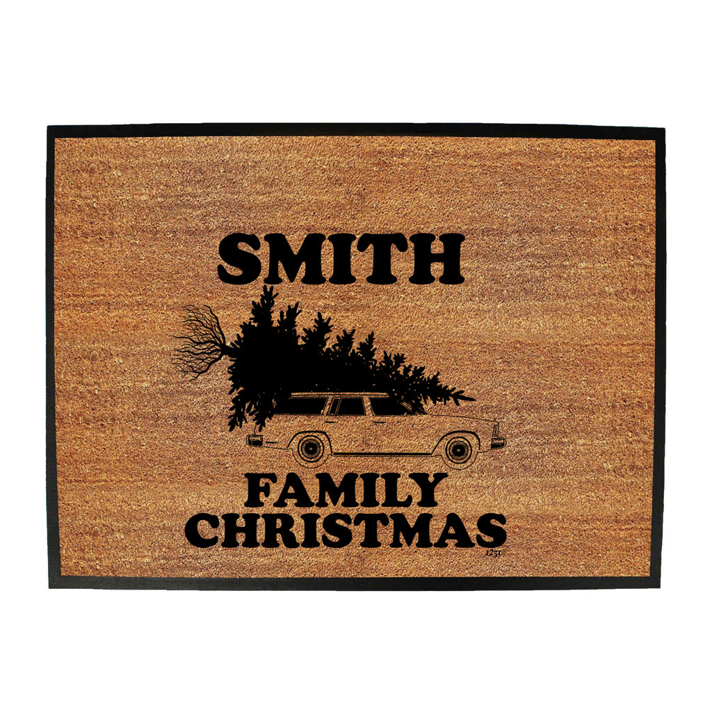 Family Christmas Smith - Funny Novelty Doormat