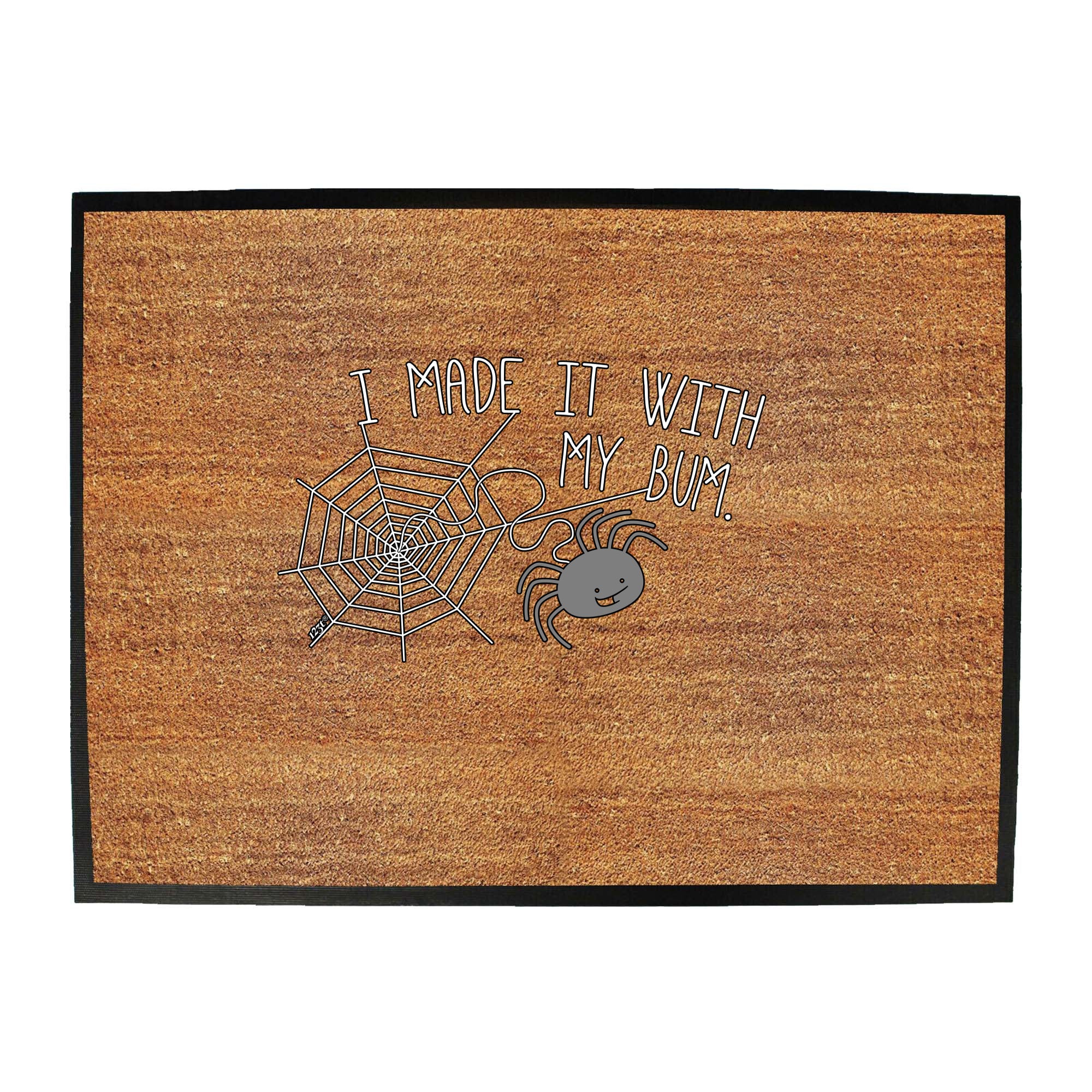 Made It With My Bum - Funny Novelty Doormat