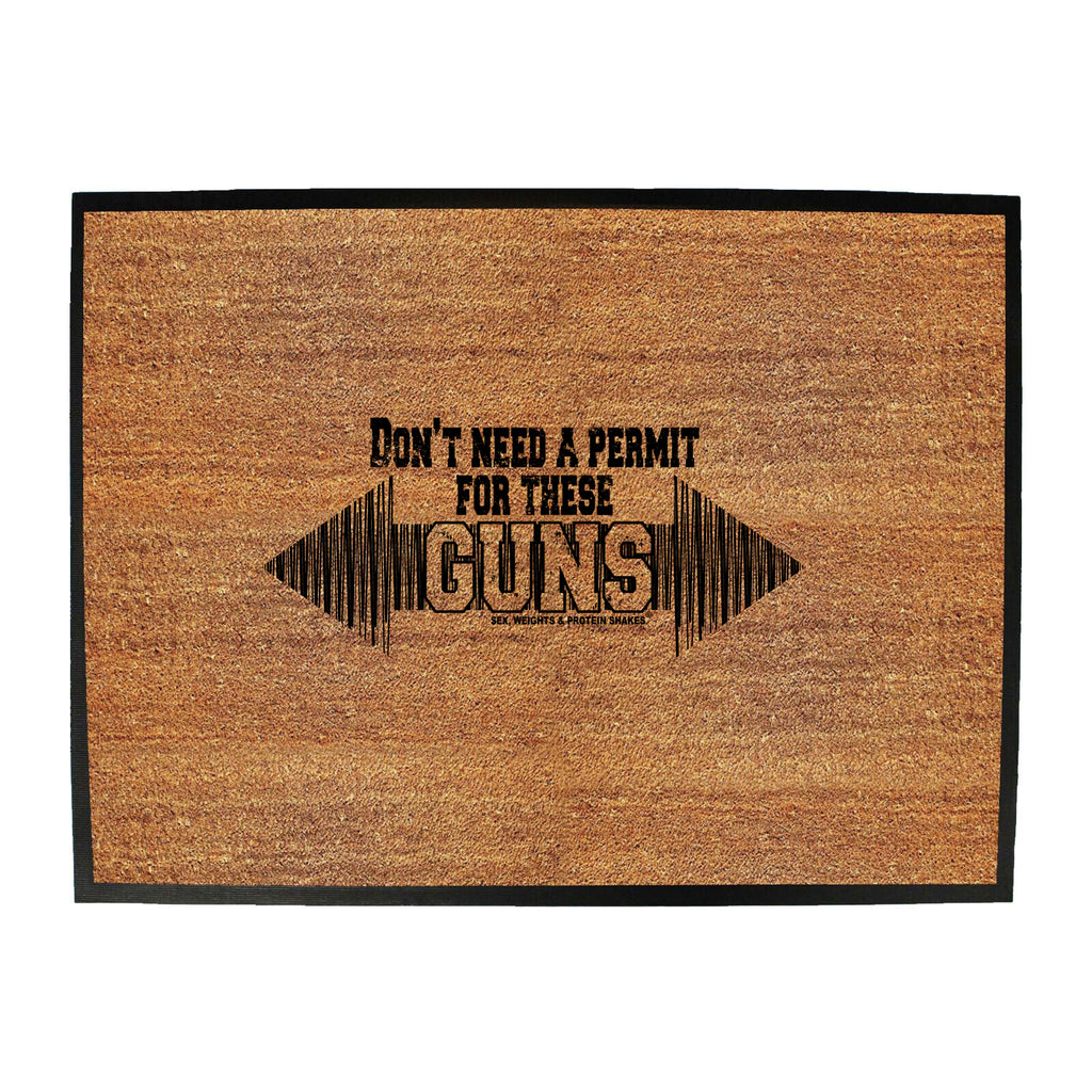 Swps Dont Need A Permit For These Guns - Funny Novelty Doormat