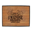 This Is What Awesome Mechanic - Funny Novelty Doormat