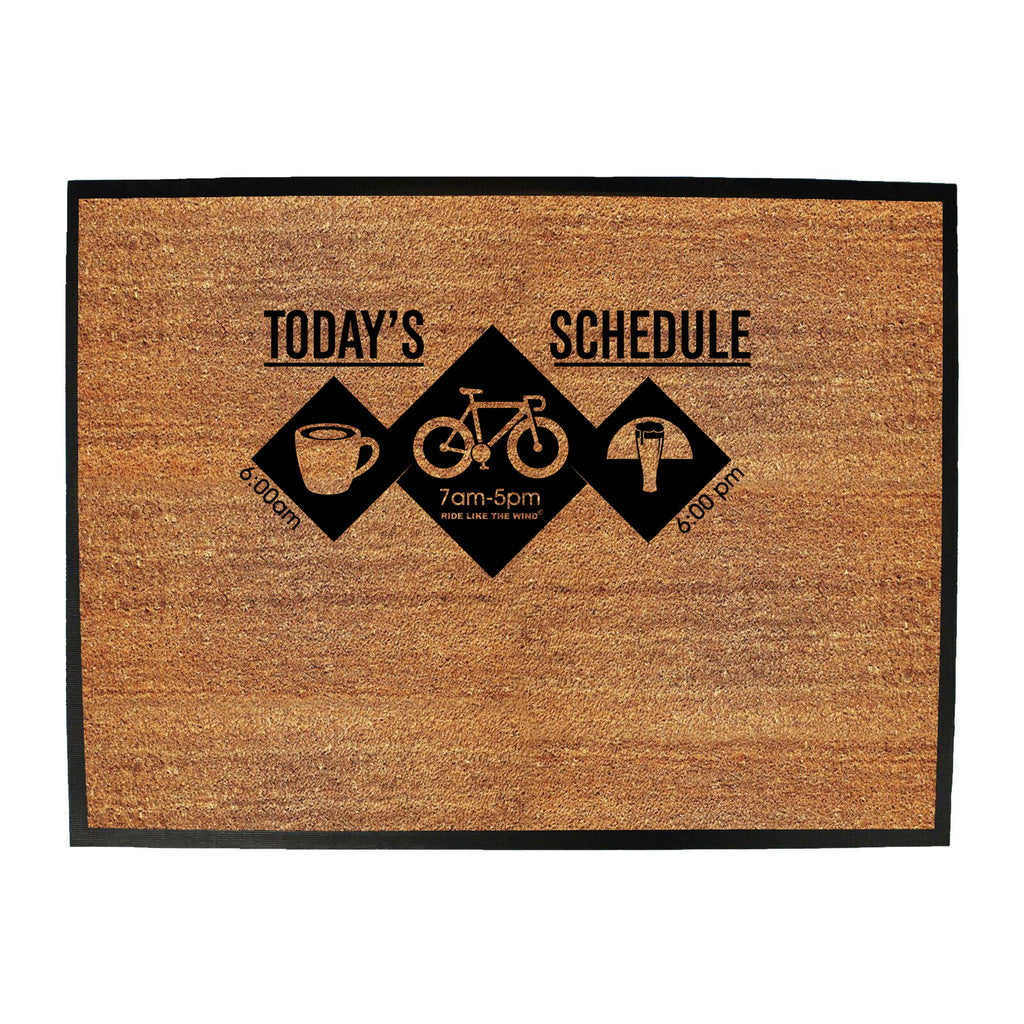 Rltw Todays Schedule - Funny Novelty Doormat