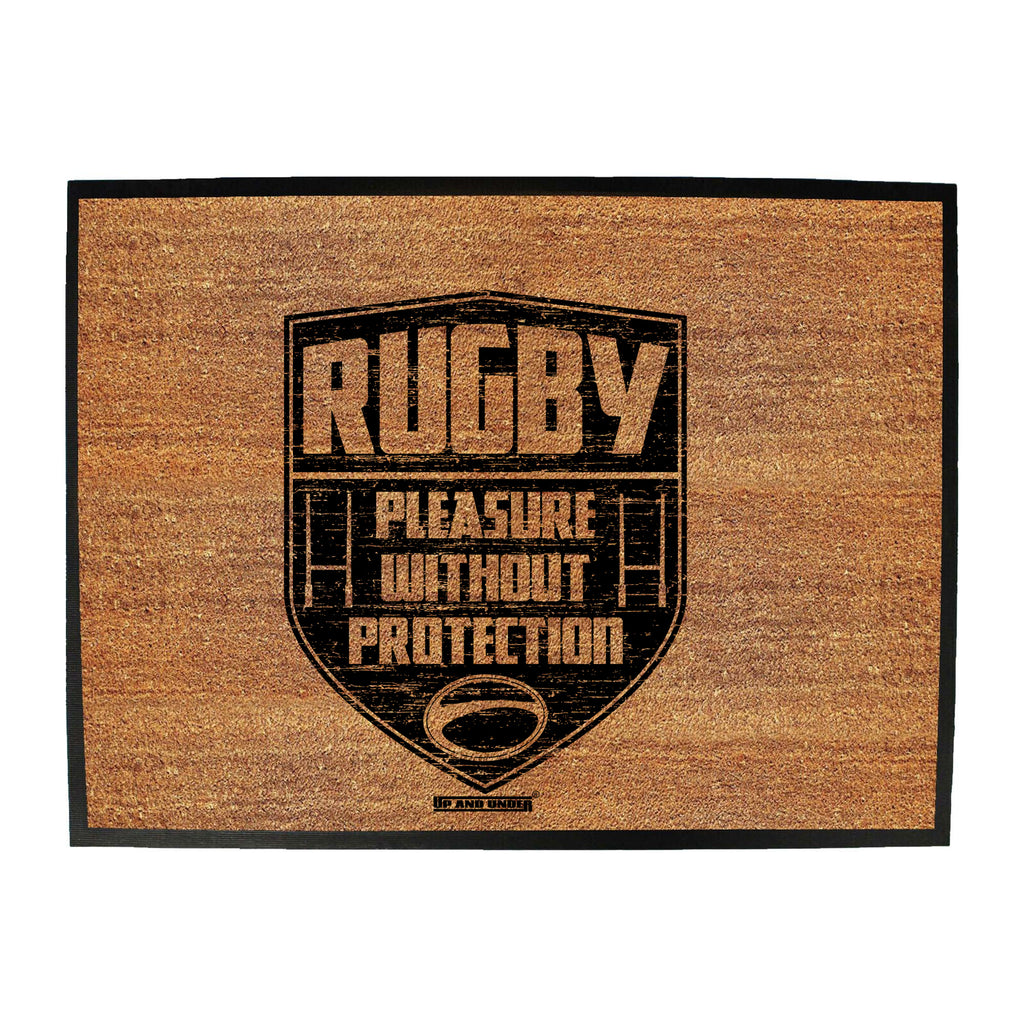 Uau Rugby Pleasure Without Protection - Funny Novelty Doormat