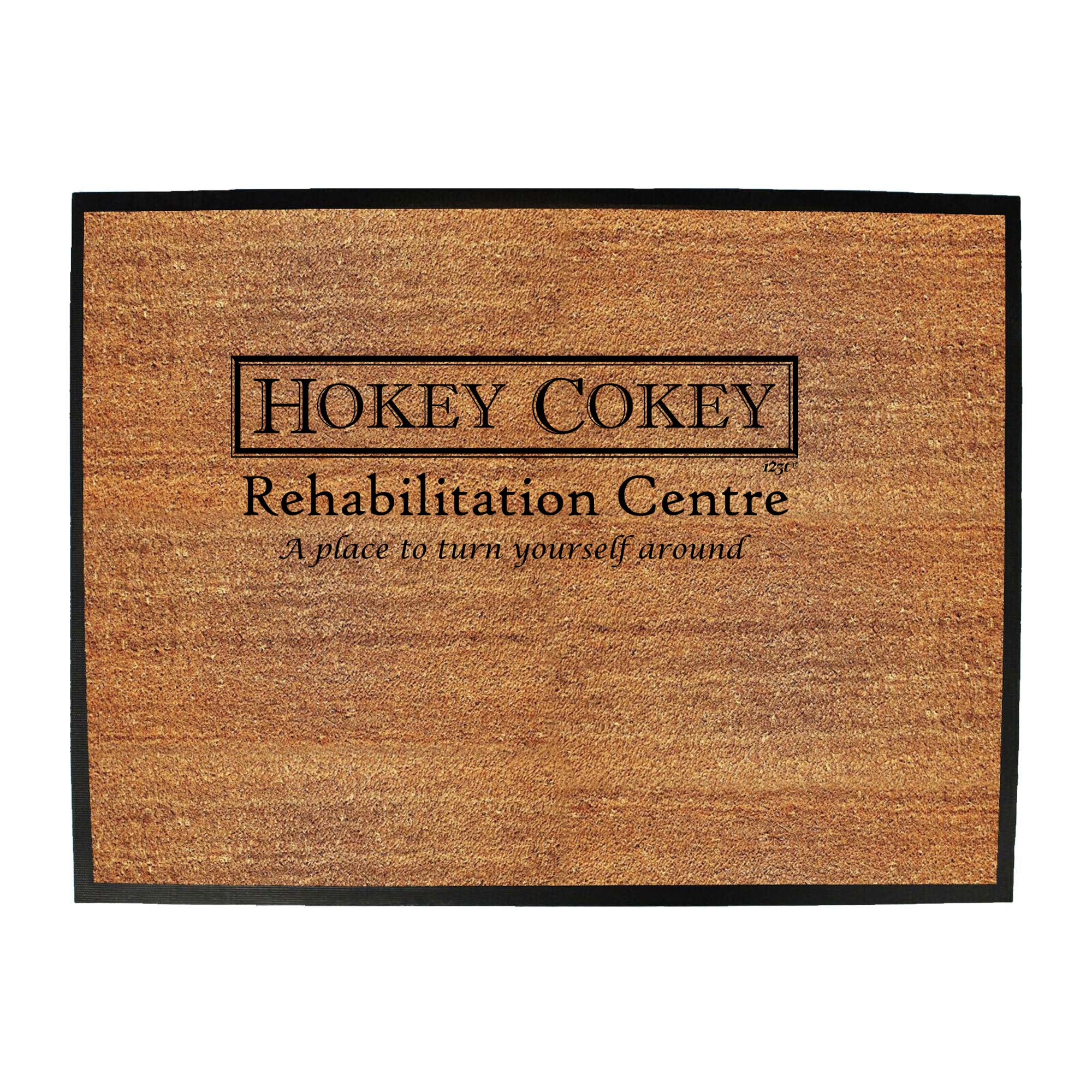 Hokey Cokey Rehibilitation Centre - Funny Novelty Doormat