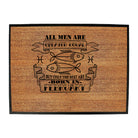 Febuary Pisces Birthday All Men Are Created Equal - Funny Novelty Doormat
