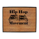 Hip Hop Movement - Funny Novelty Doormat