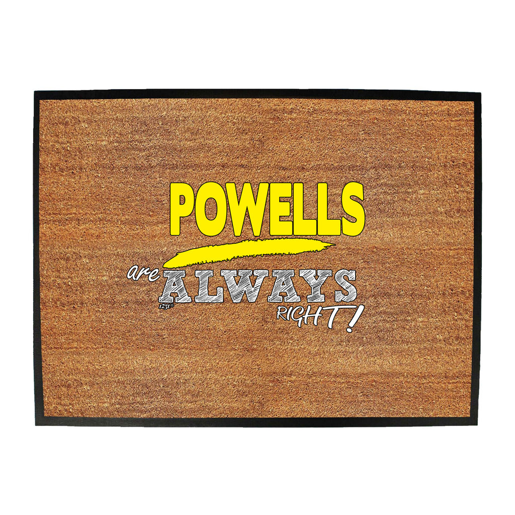 Powells Always Right - Funny Novelty Doormat