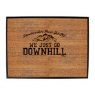 Pm Snowboarders Never Get Old Go Downhill - Funny Novelty Doormat