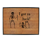 Ive Got Your Back Skeletons - Funny Novelty Doormat
