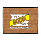 Jackson V2 Surname Thing - Funny Novelty Doormat
