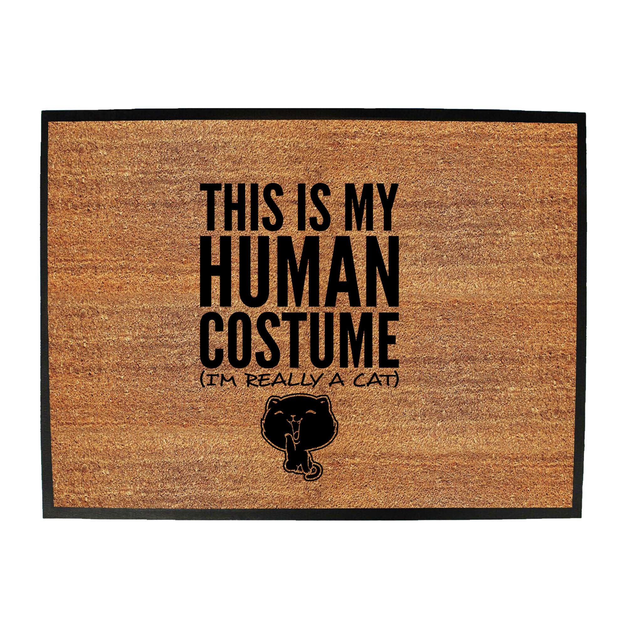 This Is My Human Costume Cat - Funny Novelty Doormat