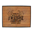 This Is What Awesome Accountant - Funny Novelty Doormat