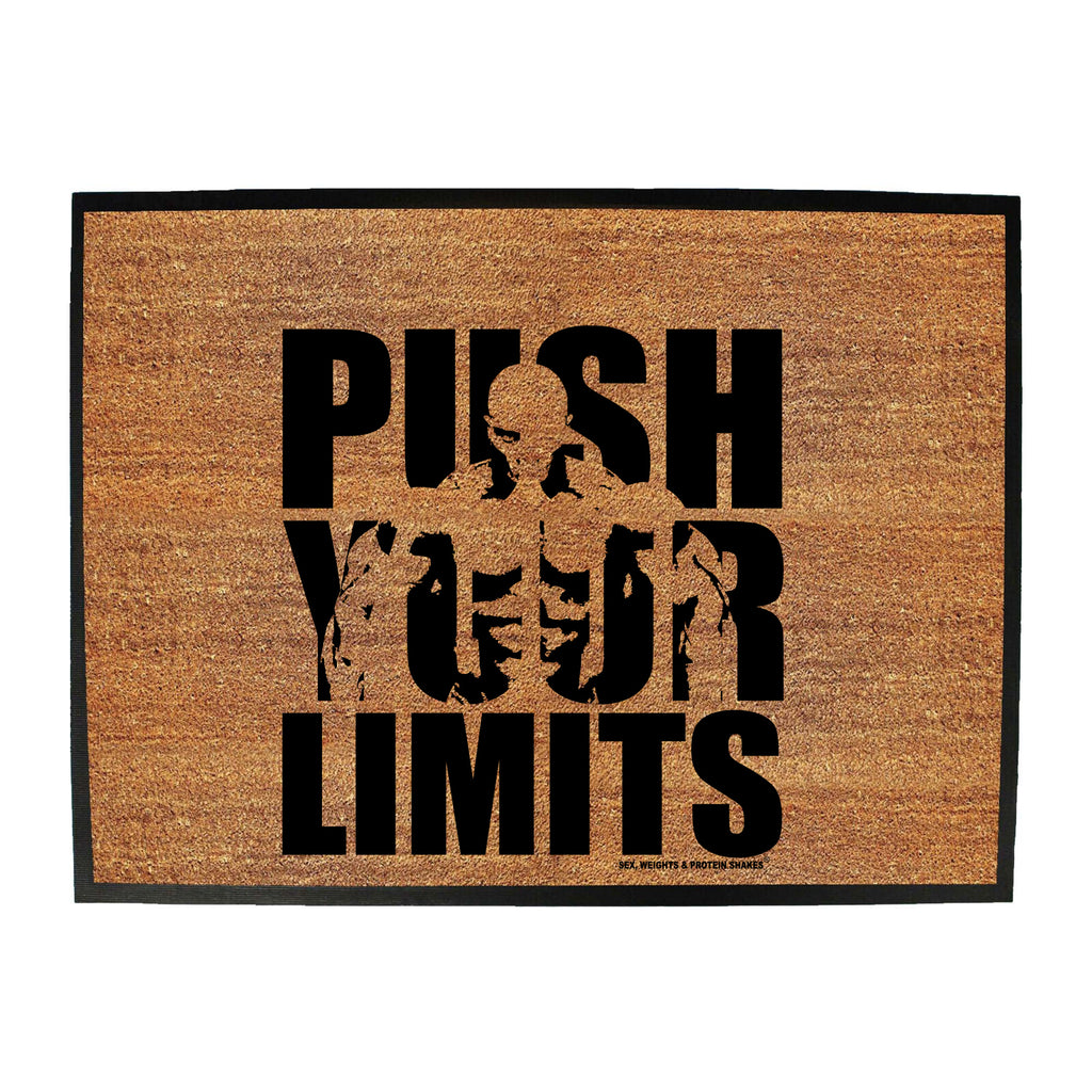 Swps Push Your Limits - Funny Novelty Doormat