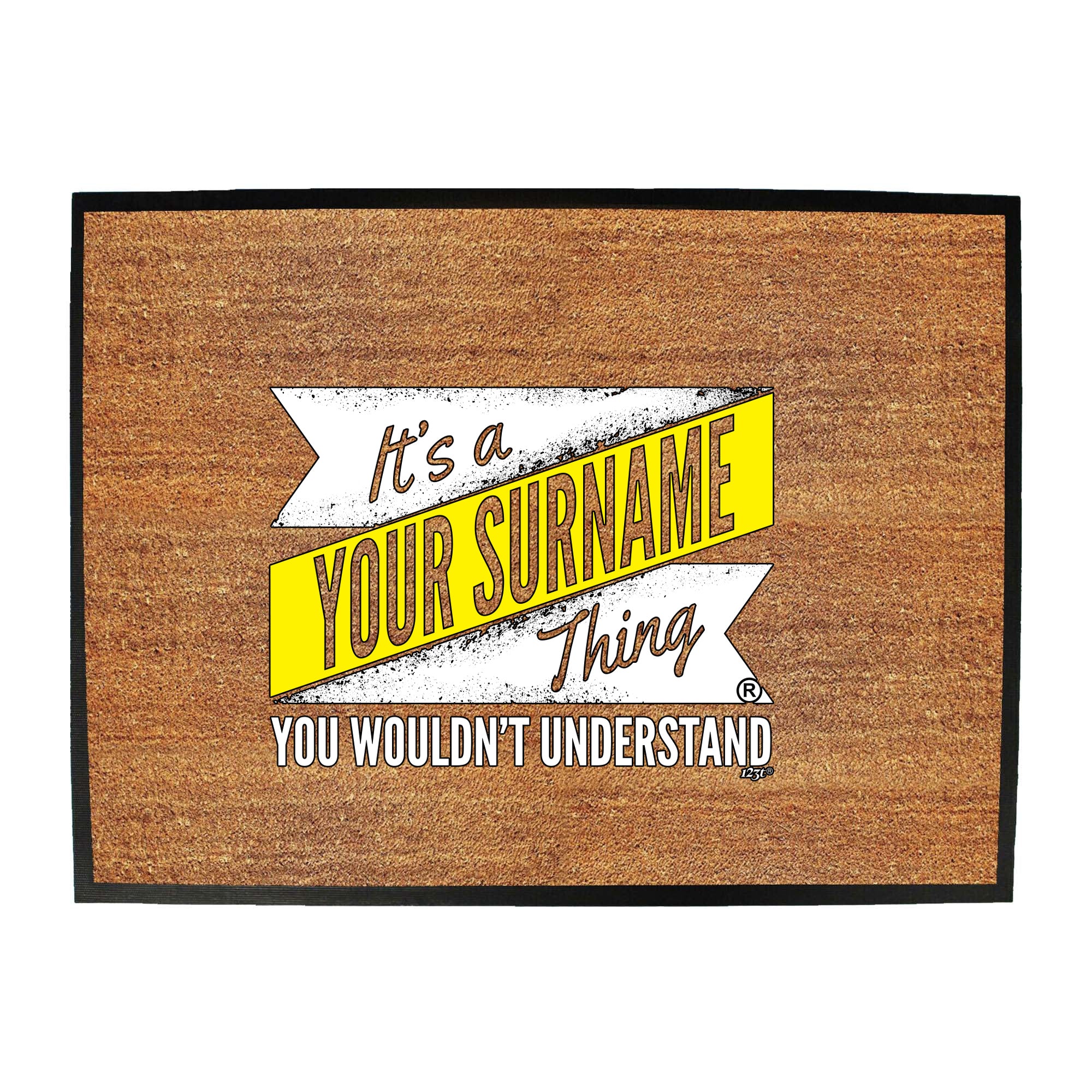 Your Surname V2 Surname Thing - Funny Novelty Doormat