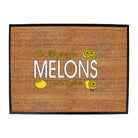 When Life Gives You Melons - Funny Novelty Doormat