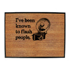 Ive Been Known To Flash People White - Funny Novelty Doormat