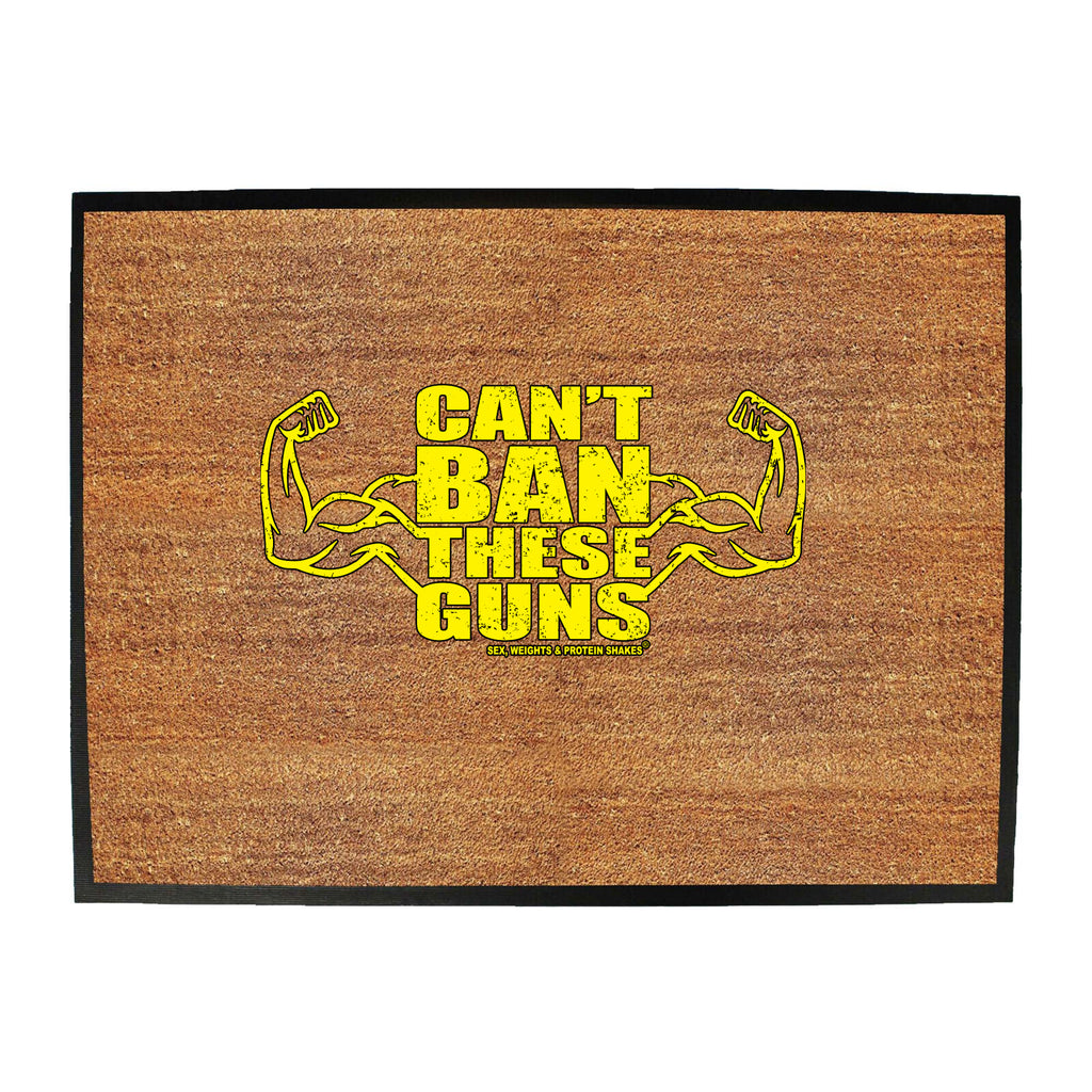 Swps Cant Ban These Guns - Funny Novelty Doormat