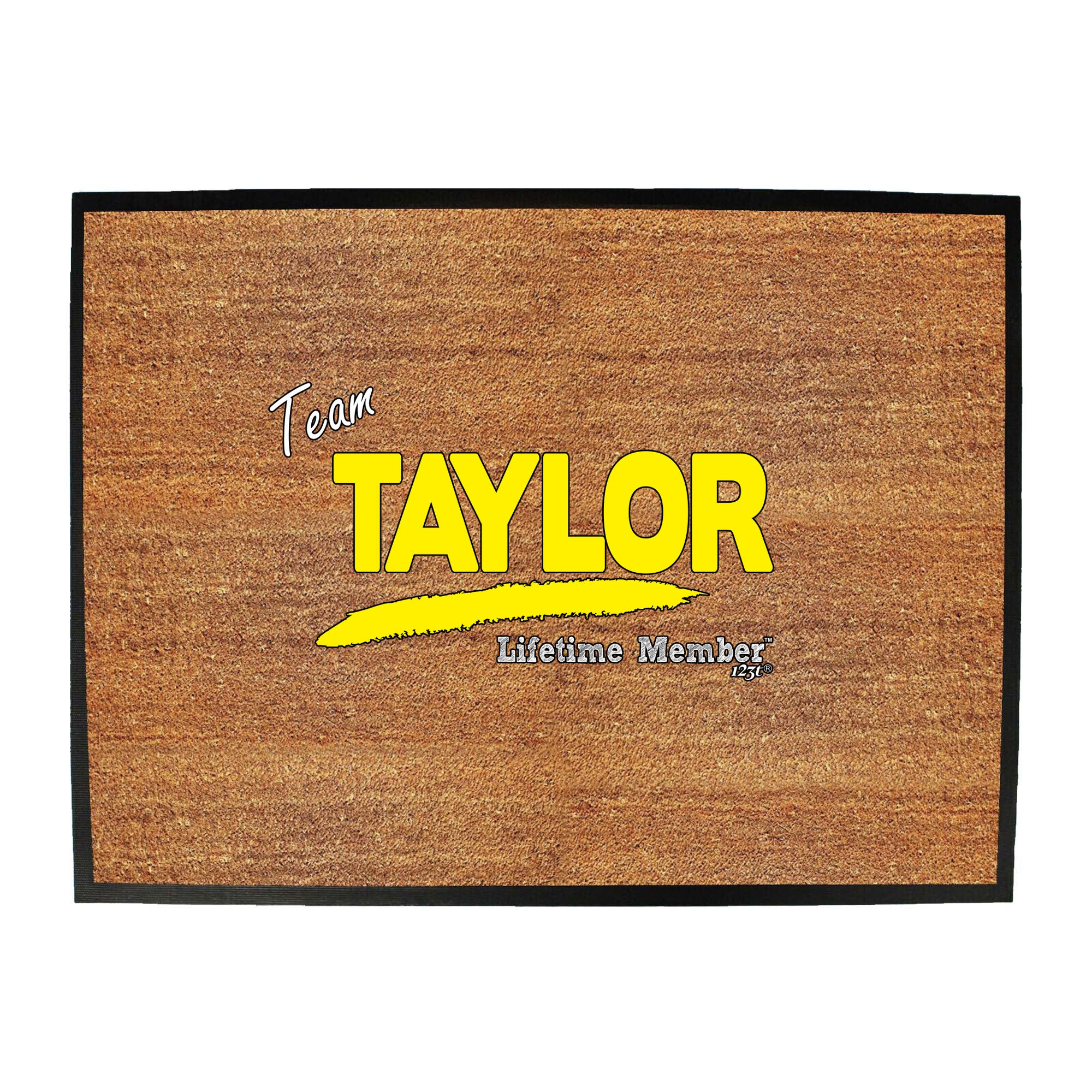 Taylor V1 Lifetime Member - Funny Novelty Doormat