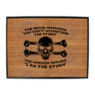 The Devil Whispers You Cant Withstand The Storm - Funny Novelty Doormat