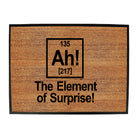 The Element Of Surprise White - Funny Novelty Doormat
