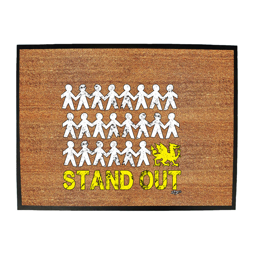 Stand Out Welsh - Funny Novelty Doormat