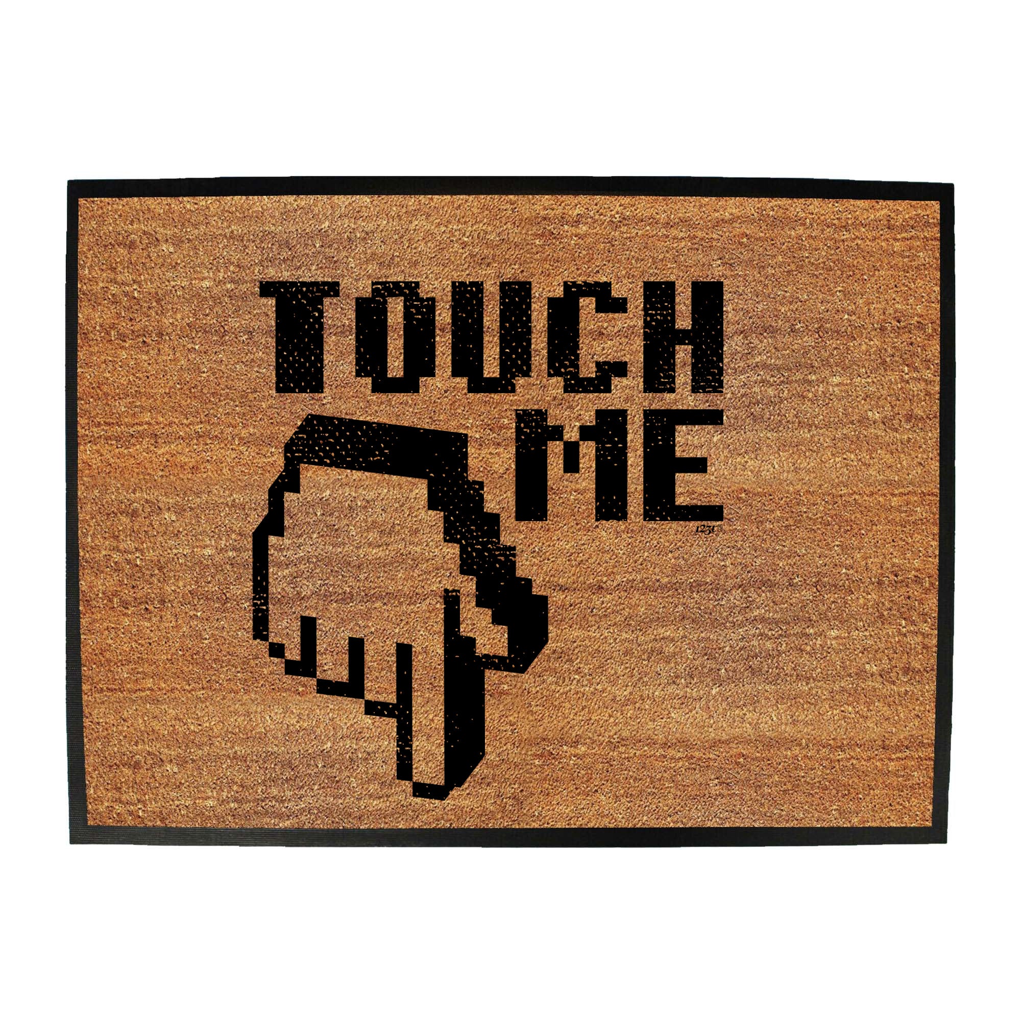 Touch Me - Funny Novelty Doormat