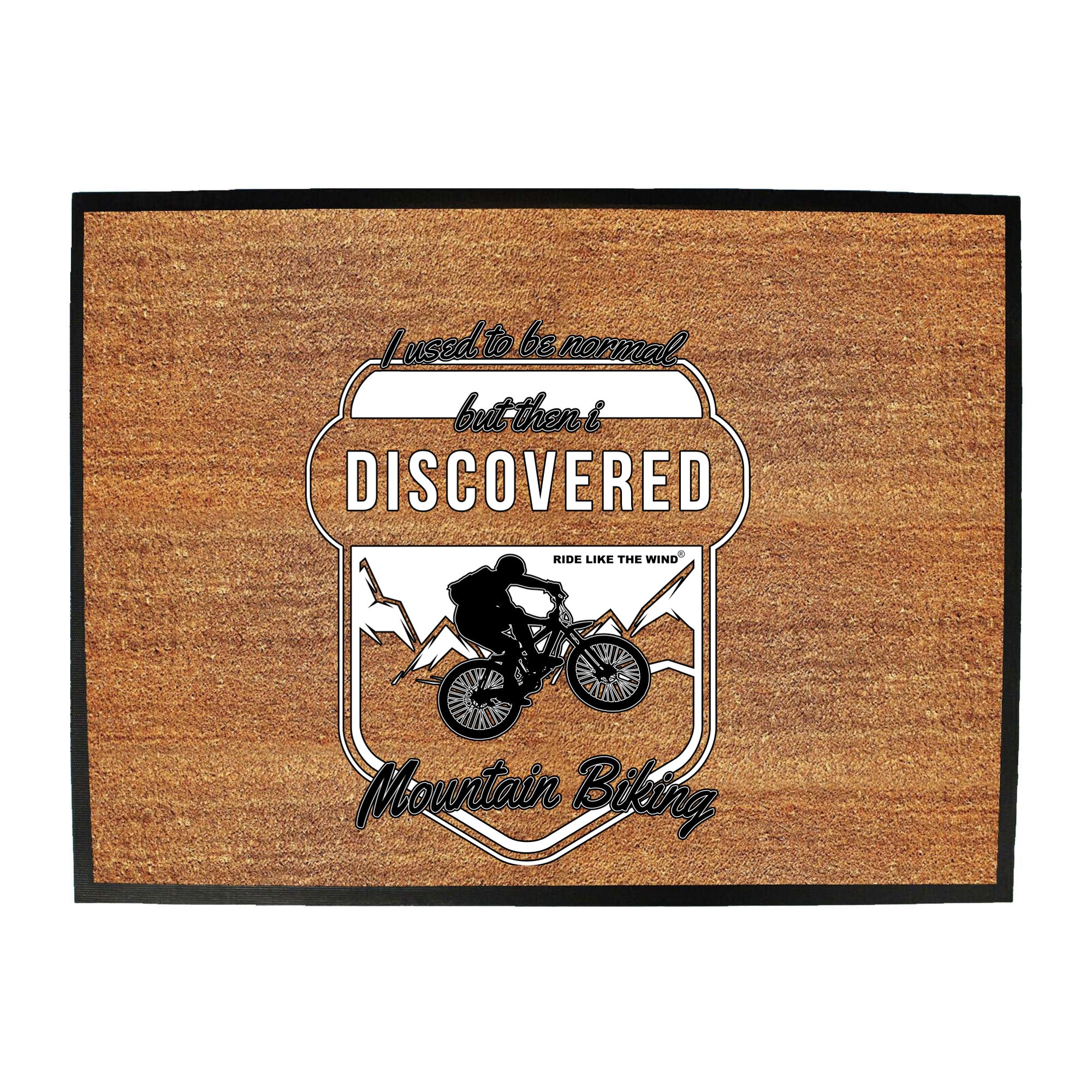 Rltw I Used To Be Normal Mountain Biking - Funny Novelty Doormat