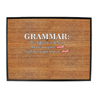 Grammer The Difference Between Knowing - Funny Novelty Doormat