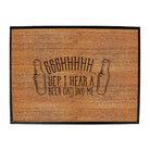Ssshhh Yep Hear A Beer Calling Me - Funny Novelty Doormat