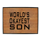 Worlds Okayest Son - Funny Novelty Doormat