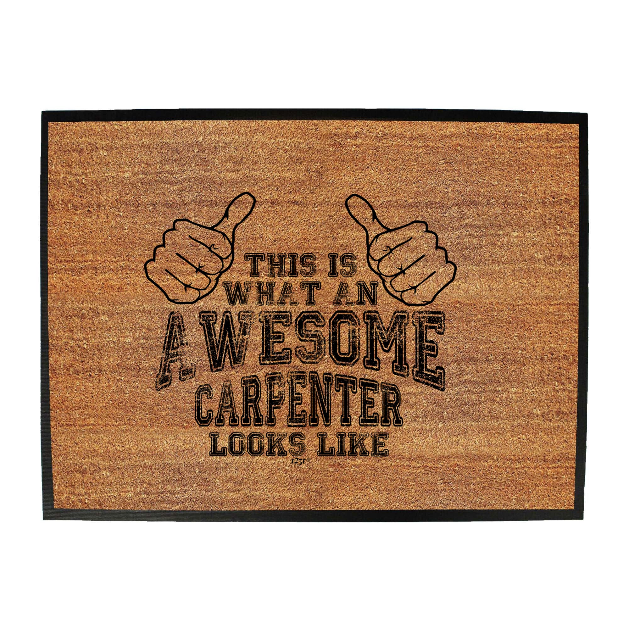 This Is What Awesome Carpenter - Funny Novelty Doormat