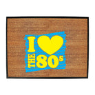 Love The 80S Yellow Blue - Funny Novelty Doormat