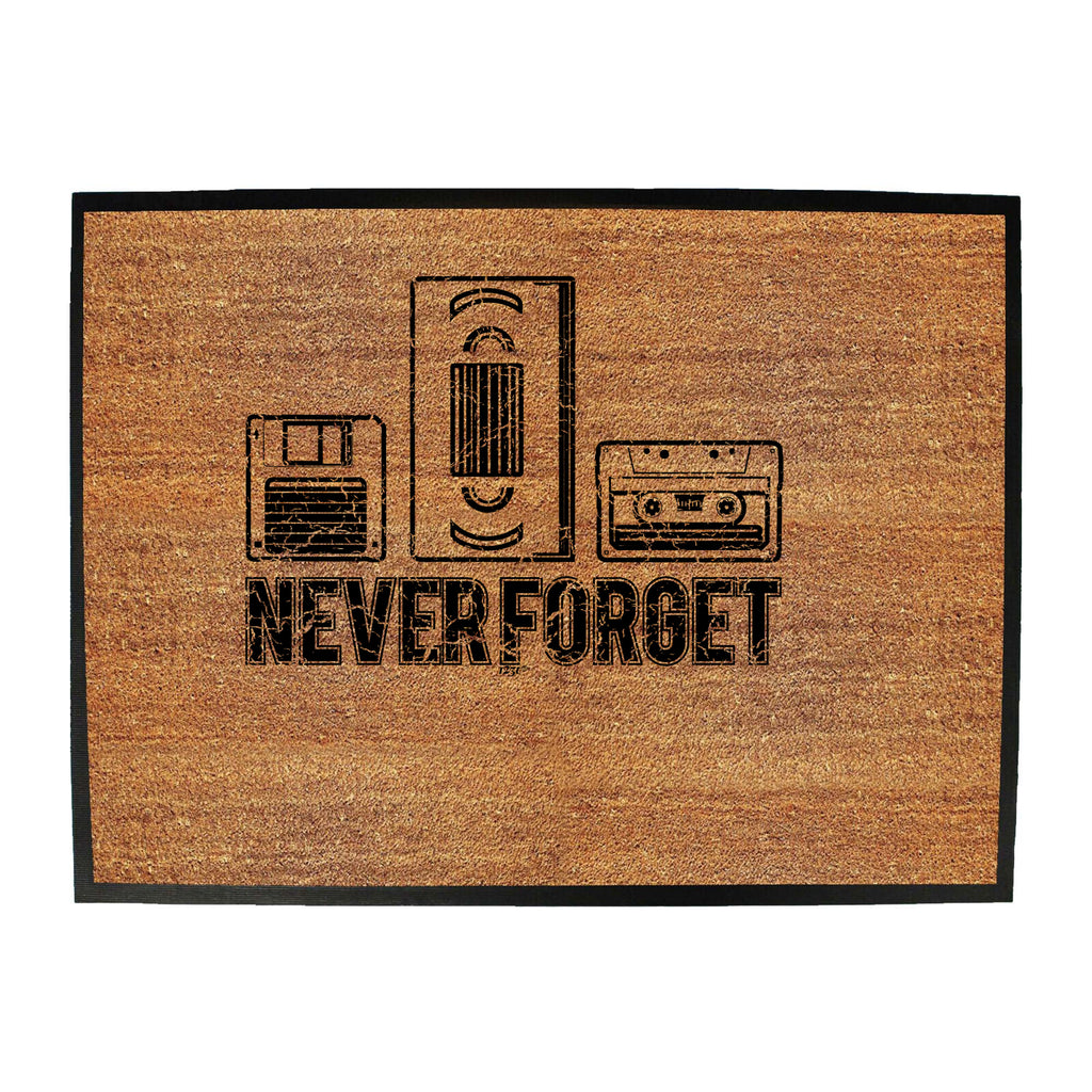 Never Forget Floppy Vhs Tape Retro - Funny Novelty Doormat