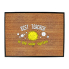Best Teacher Solar System - Funny Novelty Doormat