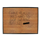 Tried Hard To Stop Swearing - Funny Novelty Doormat