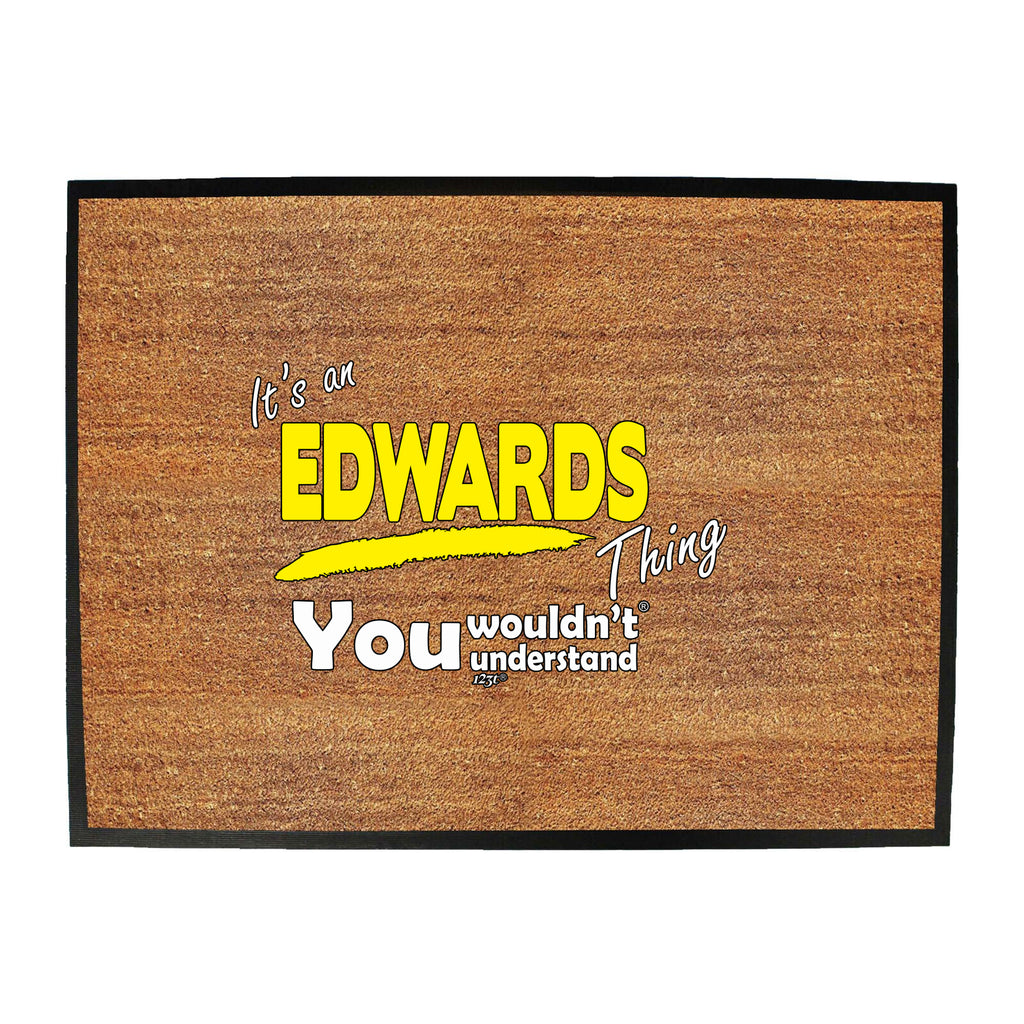 Edwards V1 Surname Thing - Funny Novelty Doormat