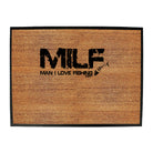 Dw Milf Man I Love Fishing - Funny Novelty Doormat