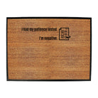 Had My Patience Tested - Funny Novelty Doormat