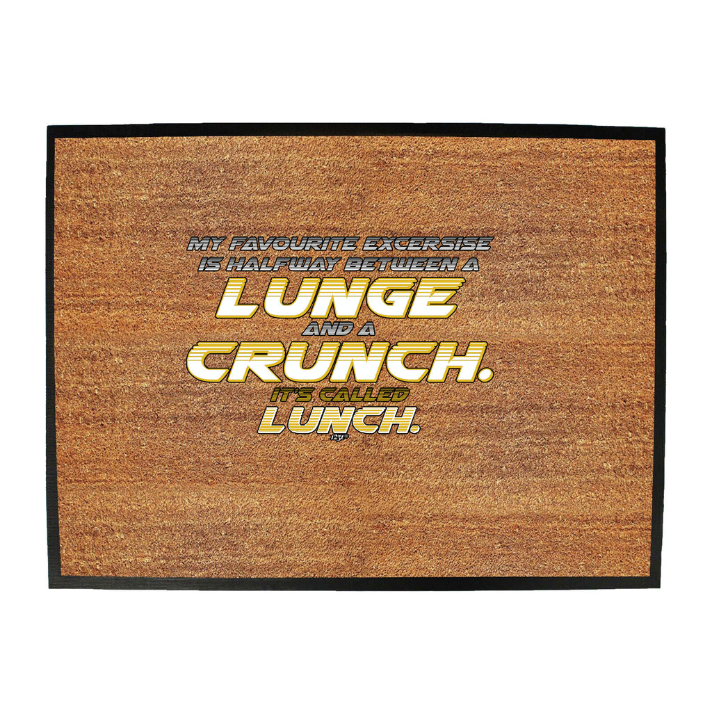 My Favourite Excercise Lunch 2 Colour - Funny Novelty Doormat