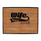 Wife Since 2018 - Funny Novelty Doormat