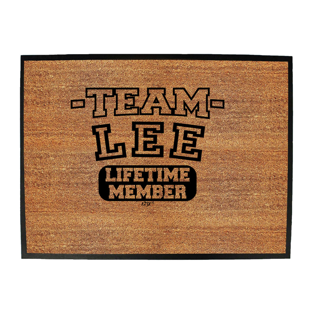 Lee V2 Team Lifetime Member - Funny Novelty Doormat