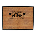 You Cant Buy Happieness But You Can Buy Wine - Funny Novelty Doormat
