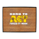 Born To Act - Funny Novelty Doormat