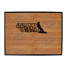 Pm Everyday Is Awesome When You Snowboard - Funny Novelty Doormat
