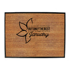 January Birthday All Women Are Created Equal - Funny Novelty Doormat