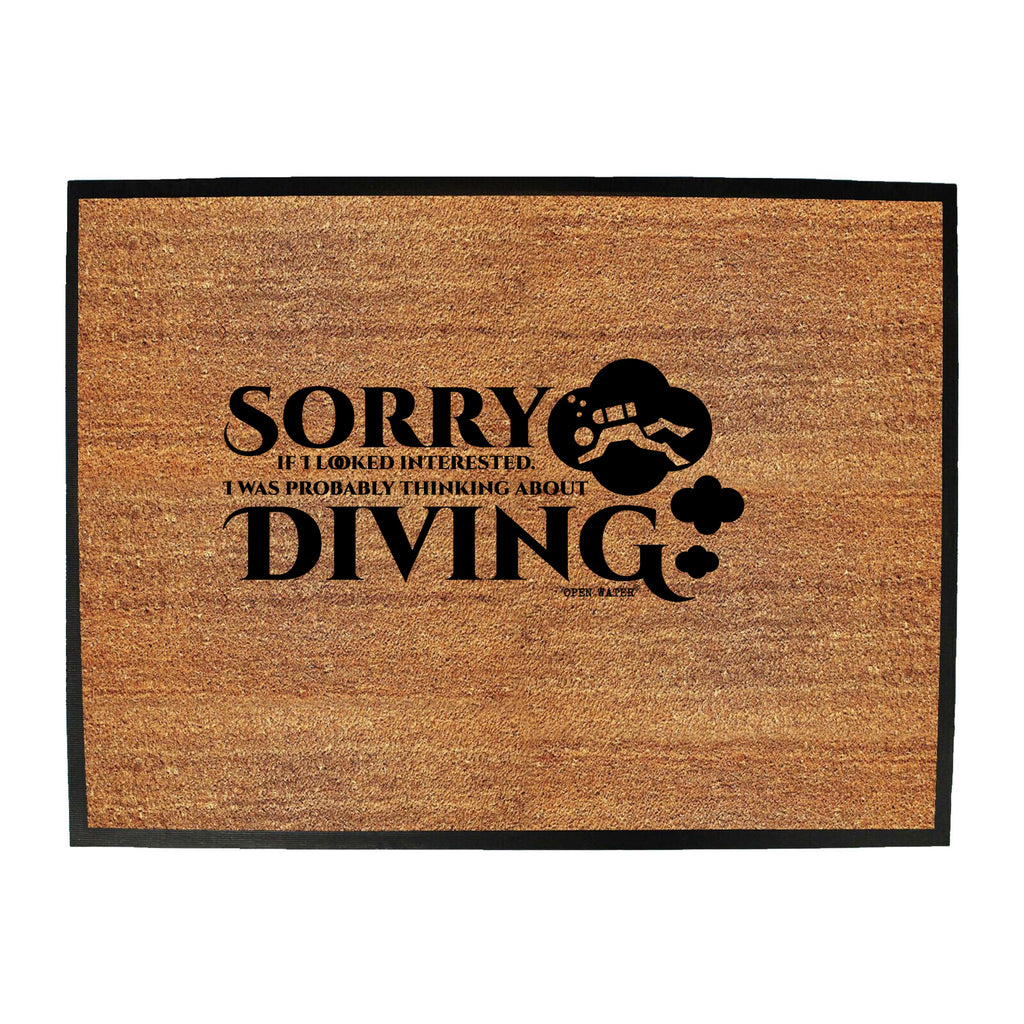 Ow Sorry Diving - Funny Novelty Doormat