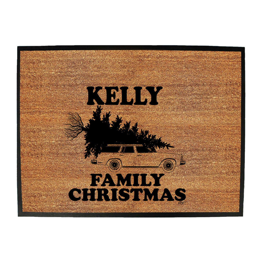 Family Christmas Kelly - Funny Novelty Doormat