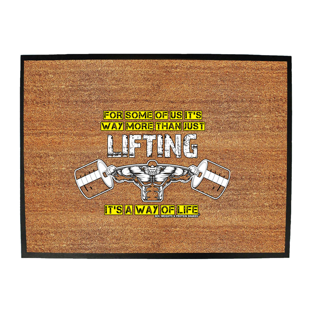 Swps For Some Of Us Its Way More Than - Funny Novelty Doormat