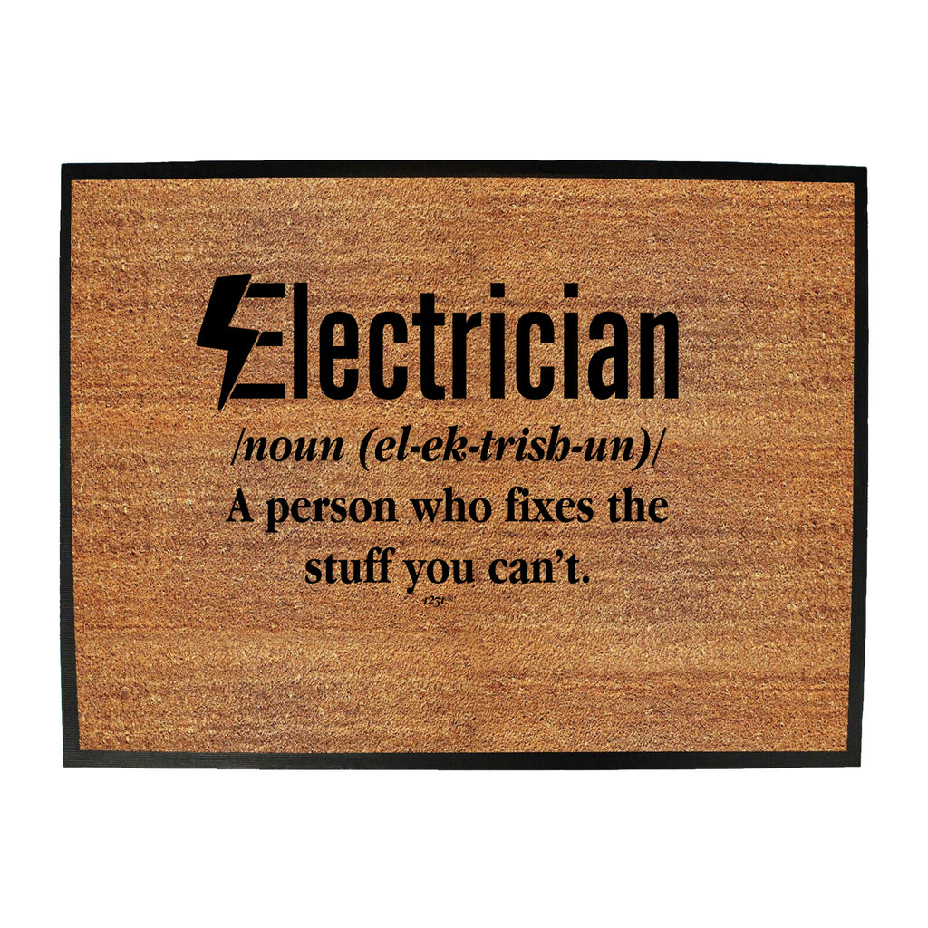 Electrician Noun Sparky - Funny Novelty Doormat